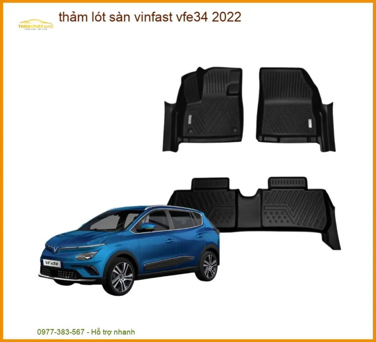 Thảm Lót Sàn VinFast VF e34 2022 - Địa Chỉ Lắp Đặt Uy Tín TPHCM