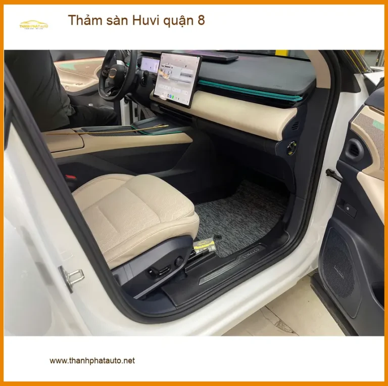 Địa Chỉ May Thảm Lót Sàn Ô Tô sàn Huvi quận 8 - Giá Tốt TPHCM