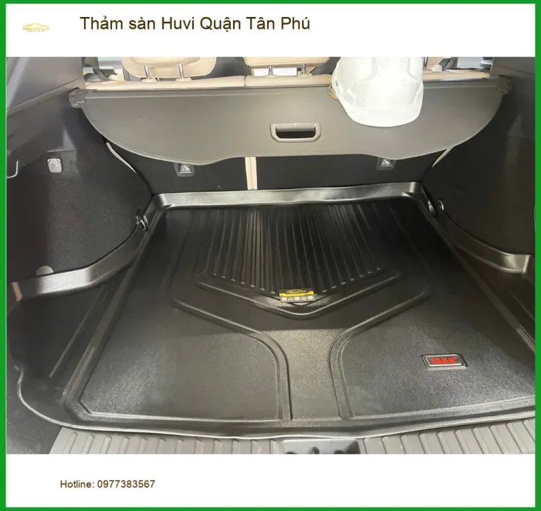 Địa Chỉ Lắp Thảm Lót Sàn Ô Tô sàn Huvi Quận Tân Phú - Giá Tốt TPHCM
