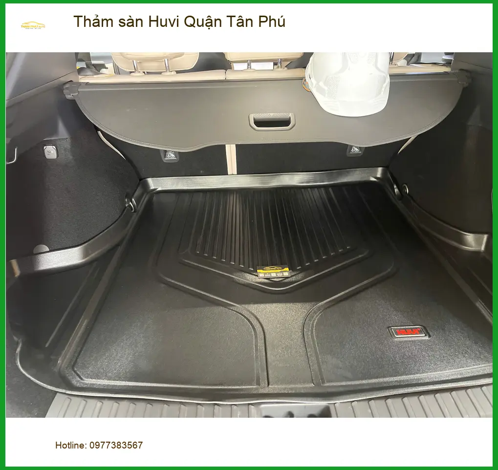 Địa Chỉ Lắp Thảm Lót Sàn Ô Tô sàn Huvi Quận Tân Phú - Giá Tốt TPHCM