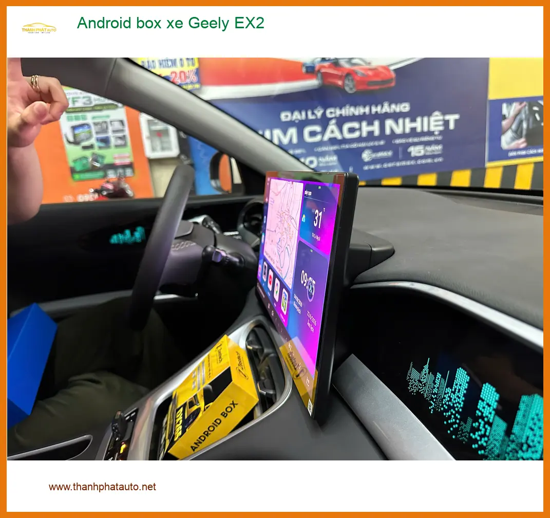 Anh Đạt lắp Android box Geely EX2 tại Quận 1, nâng cấp giải trí