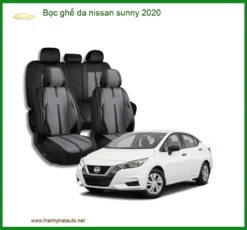 Bọc Ghế Da Nissan Sunny 2020 - Địa Chỉ Lắp Đặt Ghế Da Uy Tín TPHCM