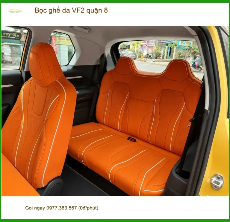 Cửa Hàng May Bọc Ghế Da ghế da VF2 quận 8 - Thi Công Chuyên Nghiệp