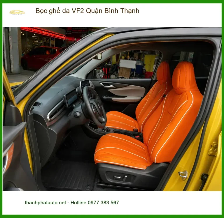 Trung Tâm Bọc Ghế Da ghế da VF2 Quận Bình Thạnh - Thi Công Chuyên Nghiệp
