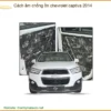 Cách âm chống ồn Chevrolet Captiva 2014 - Trung Tâm Lắp Đặt Uy Tín TPHCM