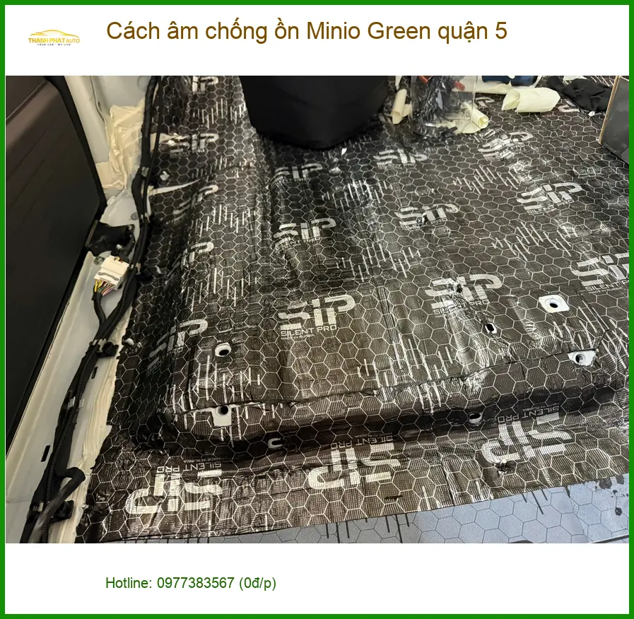 Nơi Lắp Cách Âm Chống Ồn Ô Tô âm chống ồn Minio Green quận 5 - Giá Tốt TPHCM