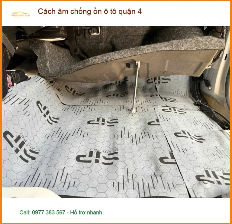 Địa Chỉ Thi Công Cách Âm Chống Ồn Ô Tô Tại Quận 4 - Thi Công Chuyên Nghiệp