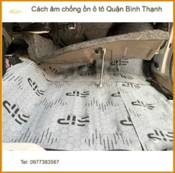 Dịch Vụ Thi Công Cách Âm Chống Ồn Ô Tô Tại Quận Bình Thạnh - Giá Tốt TPHCM