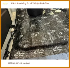 Địa Chỉ Lắp Đặt Cách Âm Chống Ồn Ô Tô VF2 Quận Bình Tân - Giá Tốt TPHCM