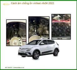 Cách Âm Chống Ồn Vinfast VF e34 2022 - Địa Chỉ Lắp Đặt Uy Tín TPHCM