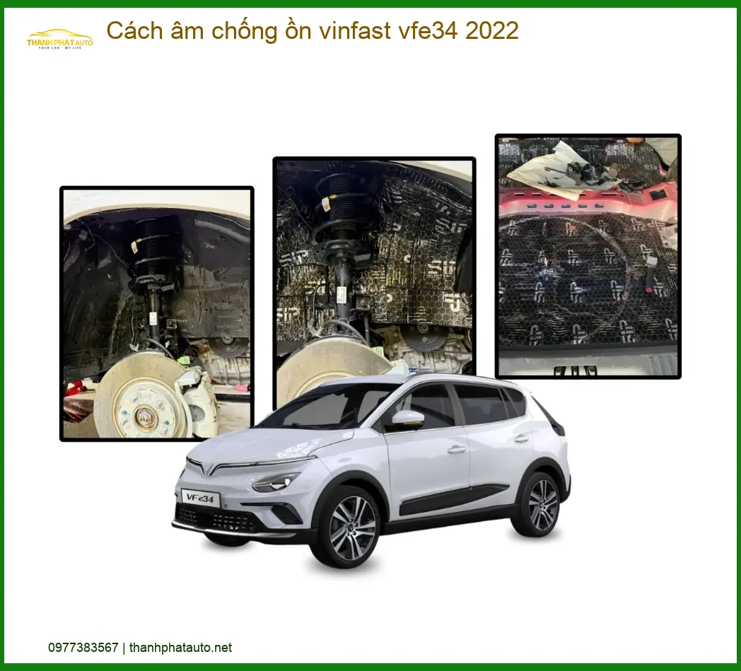 Cách Âm Chống Ồn Vinfast VF e34 2022 - Địa Chỉ Lắp Đặt Uy Tín TPHCM