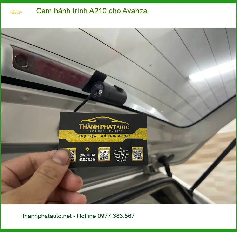 Chú Tấn lắp Cam hành trình A210 cho Avanza ở Quận 12 để an tâm hơn