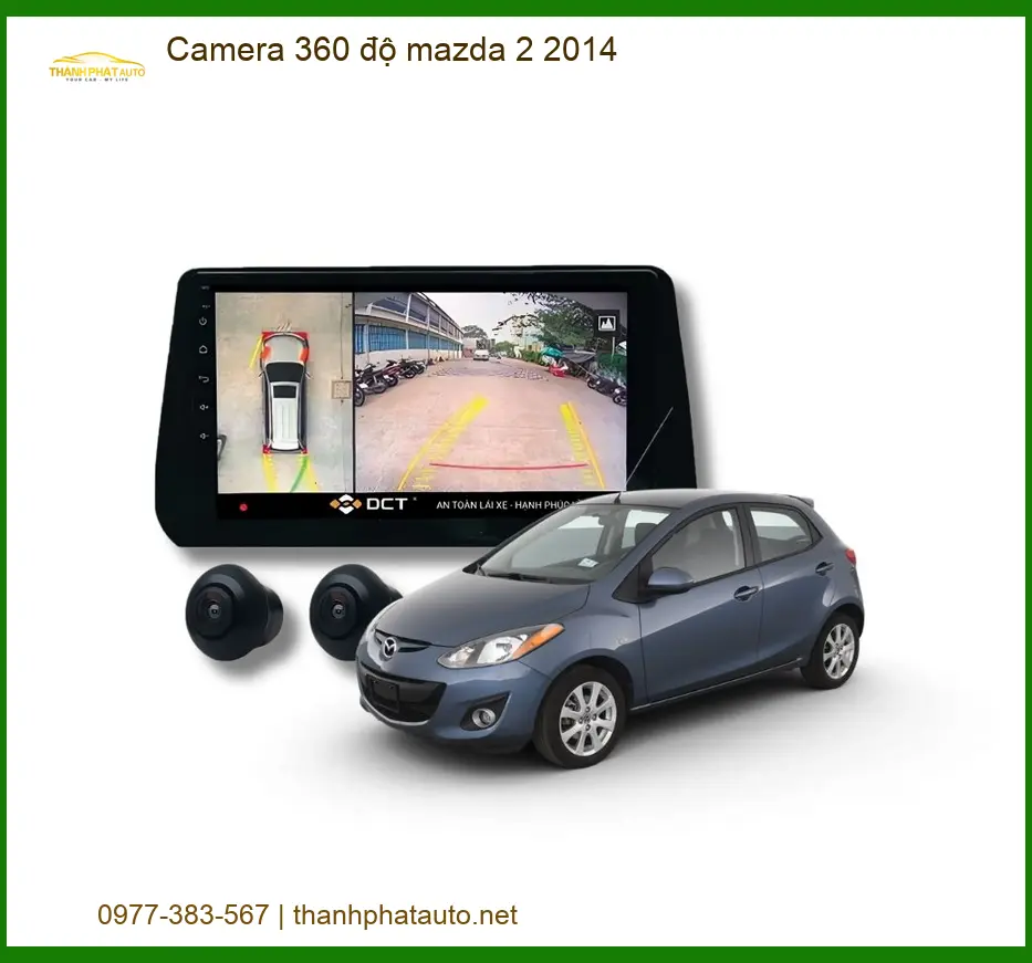 Hệ Thống Camera 360 độ Mazda 2 2014 - Địa Chỉ Lắp Đặt Uy Tín TPHCM