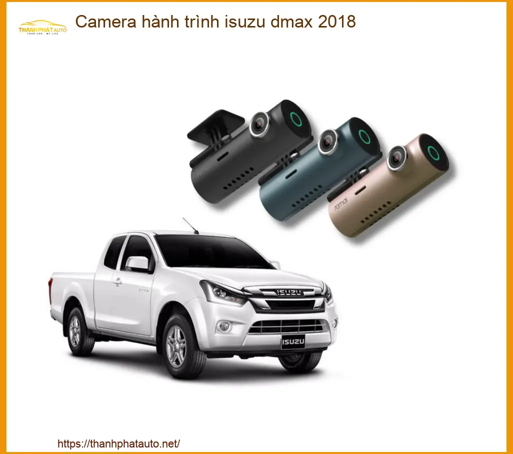 Camera Hành Trình Isuzu D-Max 2018 - Trung Tâm Lắp Đặt Uy Tín TPHCM