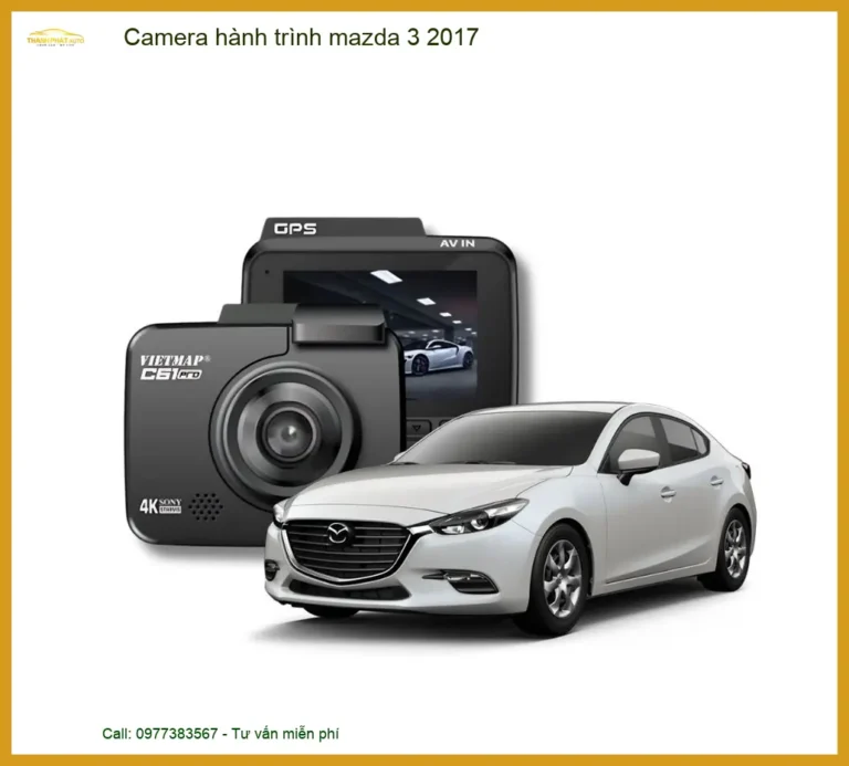 Camera Hành Trình Mazda 3 2017 - Trung Tâm Gắn Camera Hành Trình Chính Hãng TPHCM