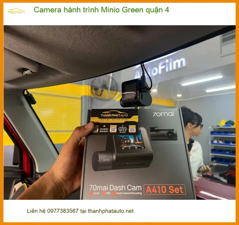Nơi Lắp Camera Hành Trình Ô Tô Minio Green Tại quận 4 - Giá Tốt TPHCM