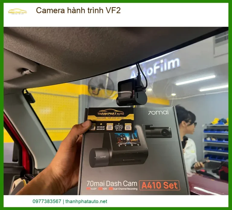 Camera Hành Trình VF2 - Trung Tâm Lắp Đặt Nâng Cấp Chính Hãng Uy Tín TPHCM