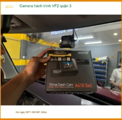 Địa Chỉ Gắn Camera Hành Trình Ô Tô hành trình VF2 quận 3 - Giá Tốt TPHCM