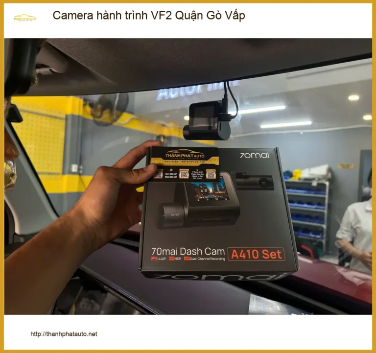 Địa Chỉ Lắp Camera Hành Trình Ô Tô hành trình VF2 Quận Gò Vấp - Gắn Nhanh