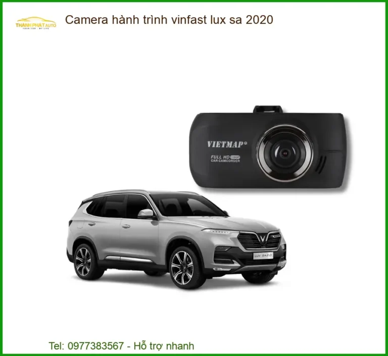 Camera Hành Trình VinFast Lux SA 2020 - Trung Tâm Lắp Đặt Uy Tín TPHCM