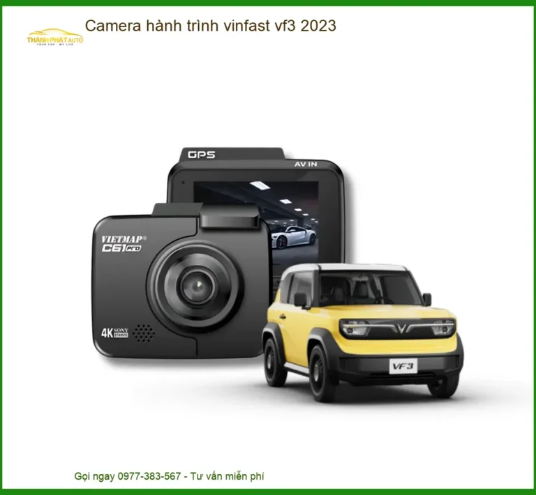 Camera Hành Trình VinFast VF3 2023 - Địa Chỉ Lắp Đặt Uy Tín TPHCM