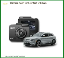 Camera Hành Trình Vinfast VF8 2025 - Trung Tâm Lắp Đặt Uy Tín TPHCM