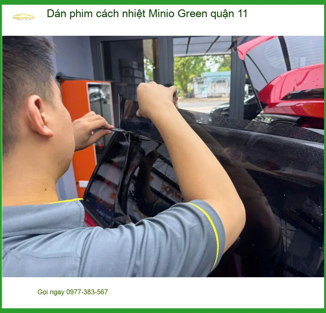 Dịch Vụ Dán Phim Cách Nhiệt Ô Tô Minio Green quận 11 - Lắp Đặt Uy Tín TPHCM ảnh thực tế 3