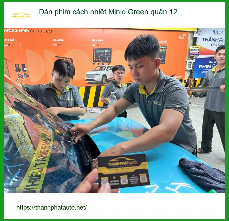 Nơi Dán Phim Cách Nhiệt Ô Tô phim cách nhiệt Minio Green quận 12 - Giá Tốt TPHCM ảnh thực tế 3