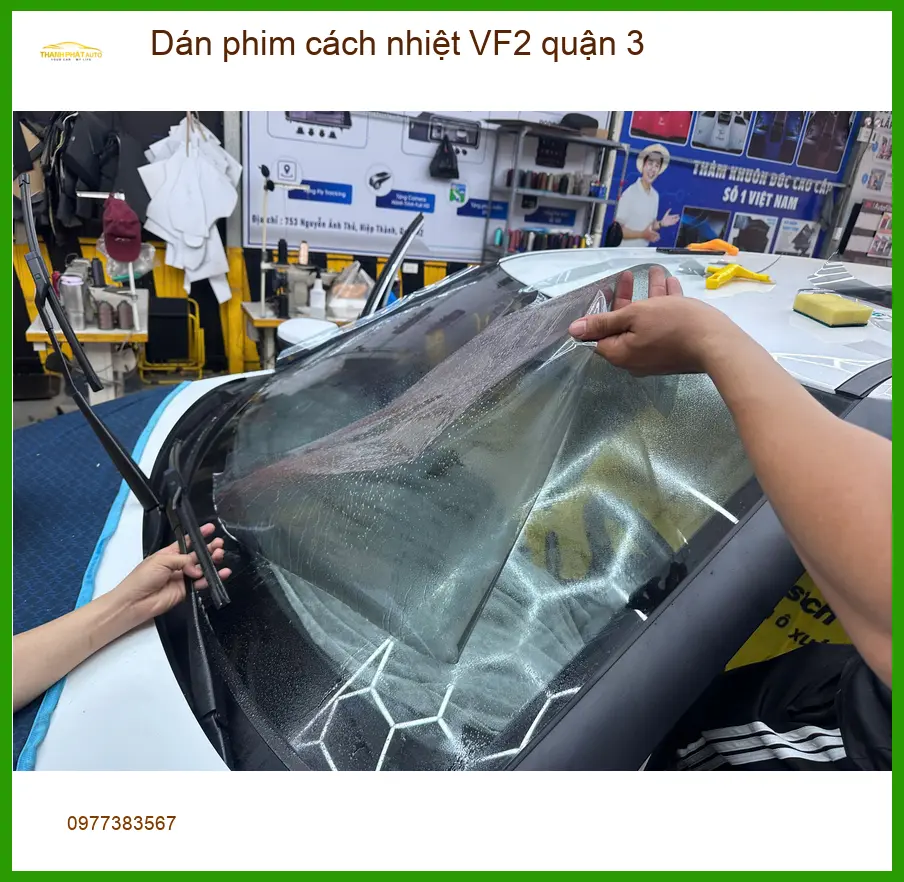 Địa Chỉ Dán Phim Cách Nhiệt Ô Tô phim cách nhiệt VF2 quận 3 - Thi Công Chuyên Nghiệp