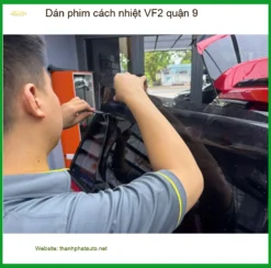 Nơi Dán Phim Cách Nhiệt Ô Tô phim cách nhiệt VF2 quận 9 - Giá Tốt TPHCM