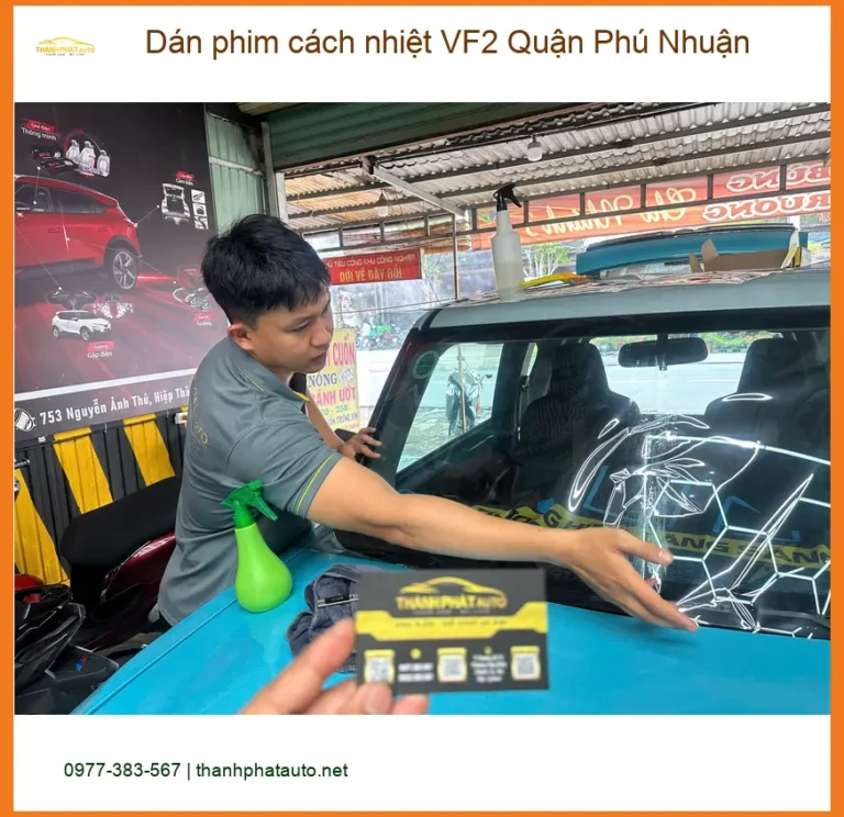 Nơi Dán Phim Cách Nhiệt Ô Tô phim cách nhiệt VF2 Quận Phú Nhuận - Giá Tốt TPHCM