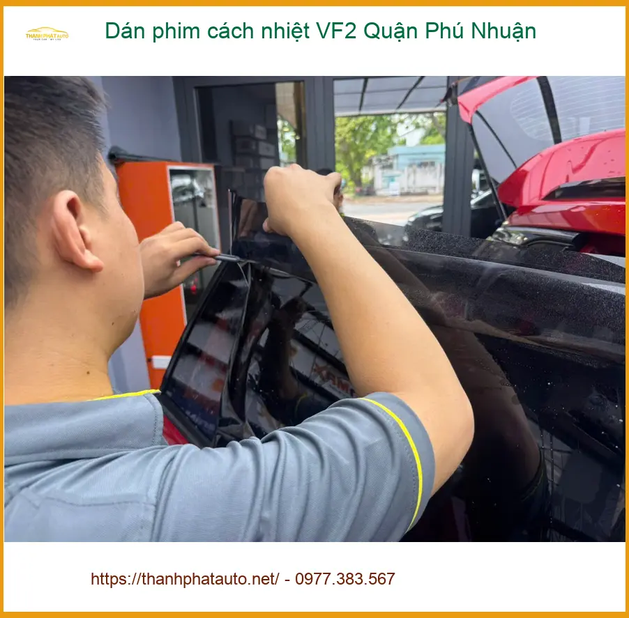 Nơi Dán Phim Cách Nhiệt Ô Tô phim cách nhiệt VF2 Quận Phú Nhuận - Giá Tốt TPHCM ảnh thực tế 2
