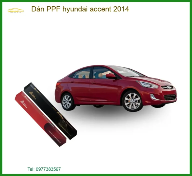 Dán Phim PPF Bảo Vệ Sơn Hyundai Accent 2014 - Địa Chỉ Lắp Đặt Uy Tín TPHCM