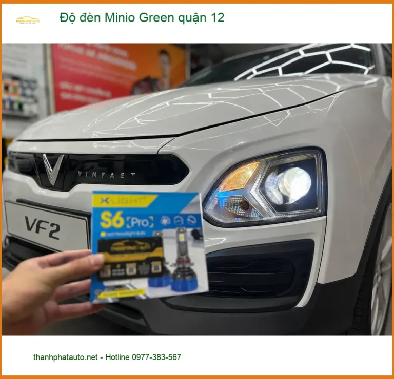 Cửa Hàng Độ Đèn Ô Tô đèn Minio Green quận 12 - Nâng Cấp Chính Hãng