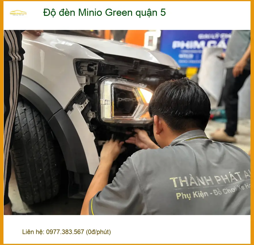 Địa Chỉ Độ Đèn Ô Tô đèn Minio Green quận 5 - Lắp Đặt Uy Tín TPHCM ảnh thực tế 2