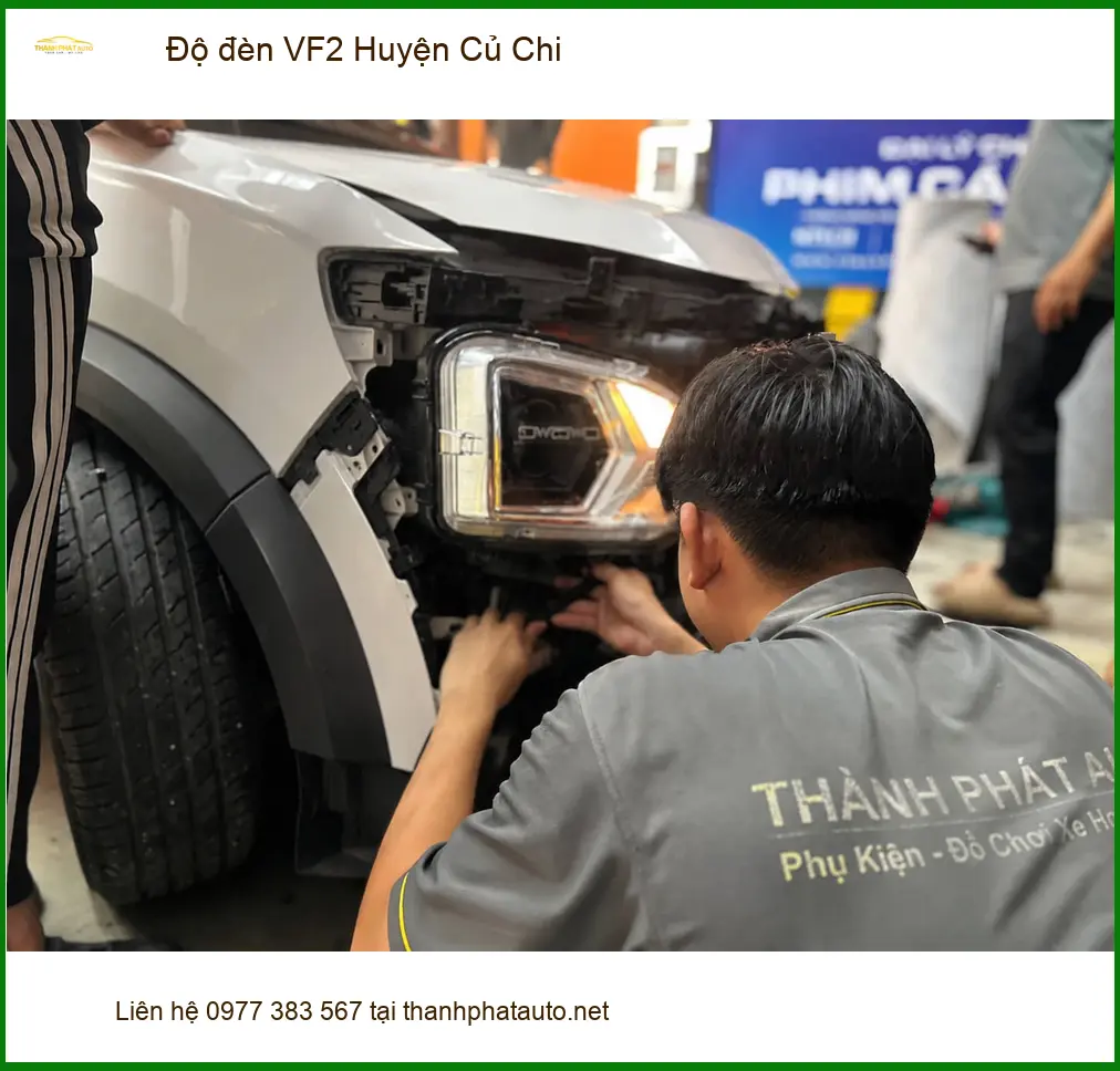 Địa Chỉ Nâng Cấp Độ Đèn Ô Tô đèn VF2 Huyện Củ Chi - Nâng Cấp Chính Hãng ảnh thực tế 2