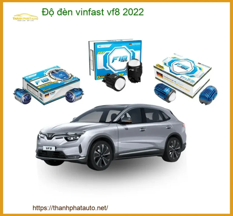Dịch Vụ Độ Đèn Vinfast VF8 2022 - Trung Tâm Độ Đèn Chính Hãng TPHCM