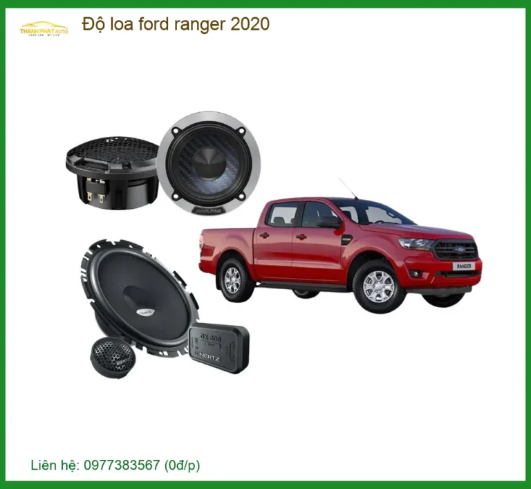 Nâng Cấp Âm Thanh Độ Loa Ford Ranger 2020 - Địa Chỉ Lắp Đặt Uy Tín TPHCM