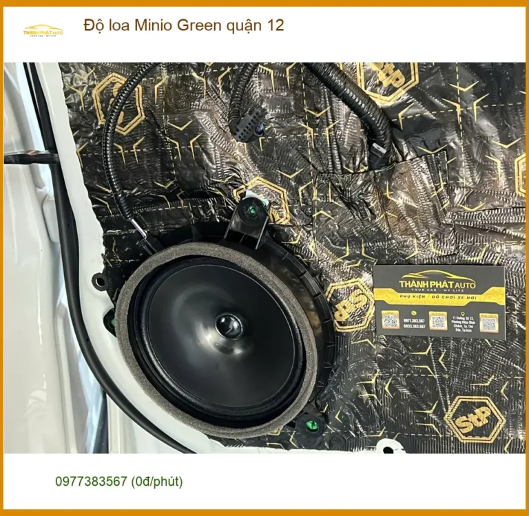 Trung Tâm Độ Loa Ô Tô loa Minio Green quận 12 - Nâng Cấp Chính Hãng