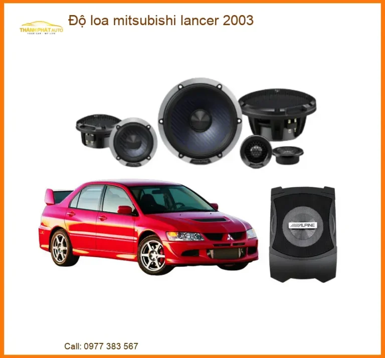 Độ Loa Mitsubishi Lancer 2003 - Địa Chỉ Nâng Cấp Uy Tín TPHCM