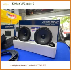 Trung Tâm Nâng Cấp Độ Loa Ô Tô loa VF2 quận 6 - Lắp Đặt Uy Tín TPHCM