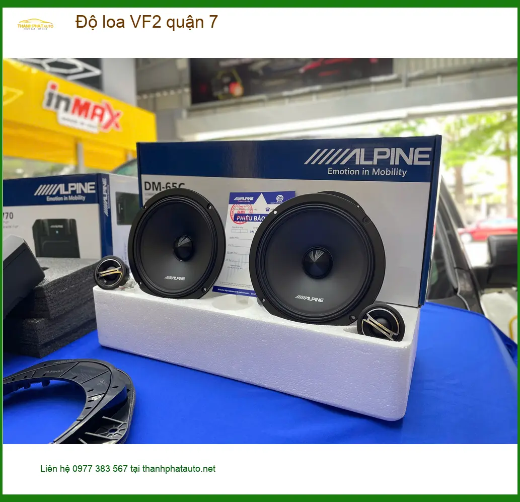 Trung Tâm Nâng Cấp Độ Loa Ô Tô loa VF2 quận 7 - Thi Công Chuyên Nghiệp