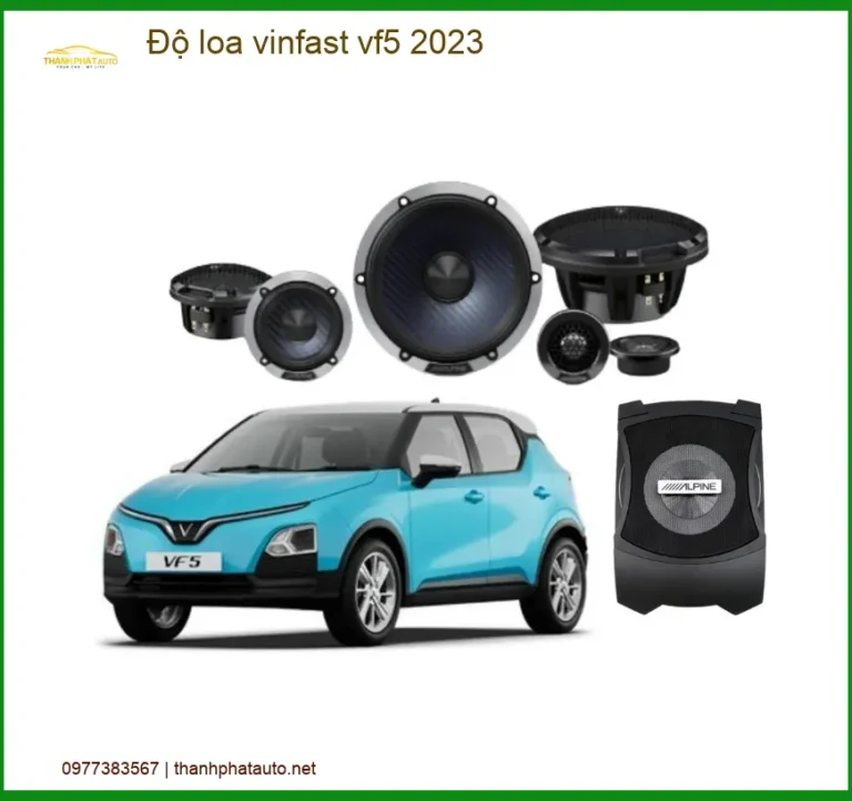Độ Loa Ô Tô VinFast VF5 2023 - Trung Tâm Lắp Đặt Nâng Cấp Loa Chính Hãng TPHCM