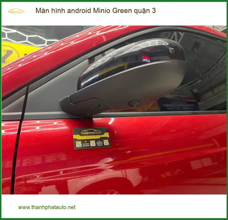 Nơi Lắp Màn Hình Android Ô Tô hình android Minio Green quận 3 - Giá Tốt TPHCM