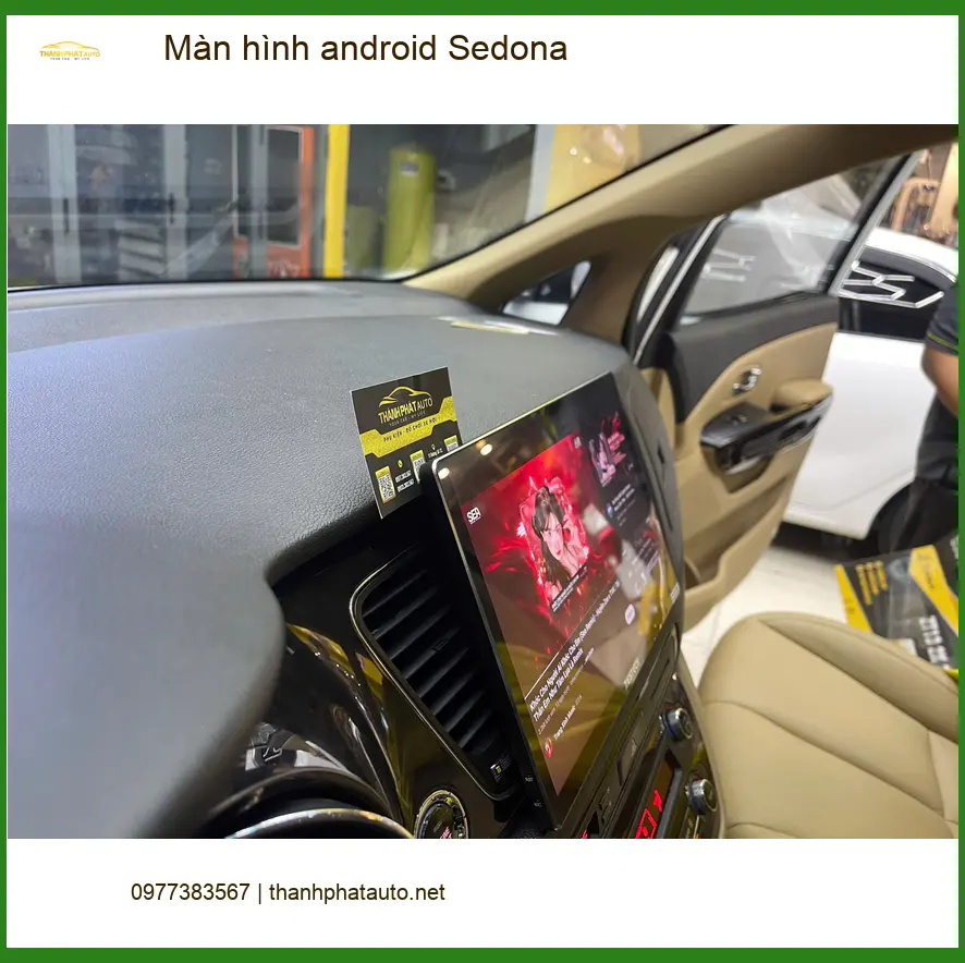 Anh Bách lắp màn hình Android cho Sedona tại Quận 9 để nâng tầm trải nghiệm giải trí ảnh thực tế 4