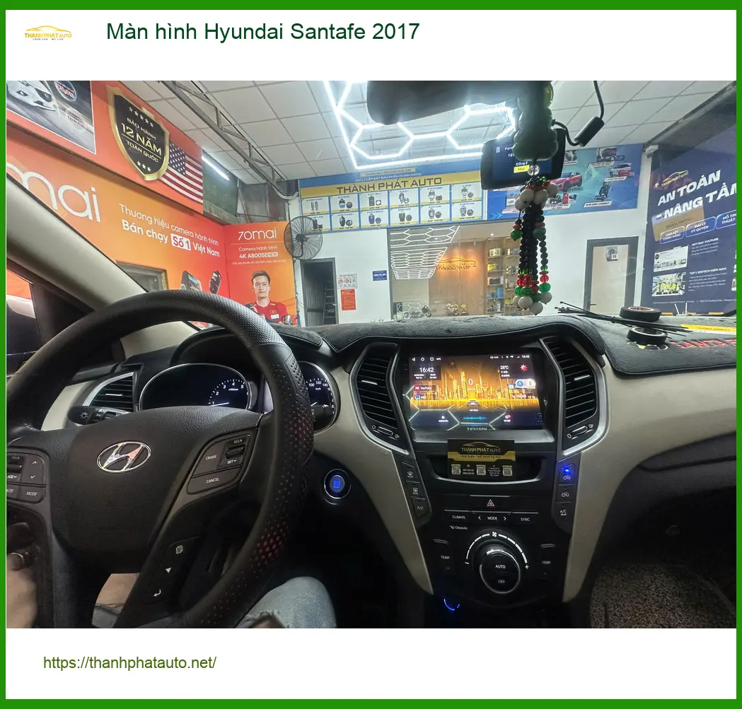 Anh Quang lắp màn hình Hyundai Santafe 2017 tại Quận 12 để trải nghiệm công nghệ mới ảnh thực tế 3