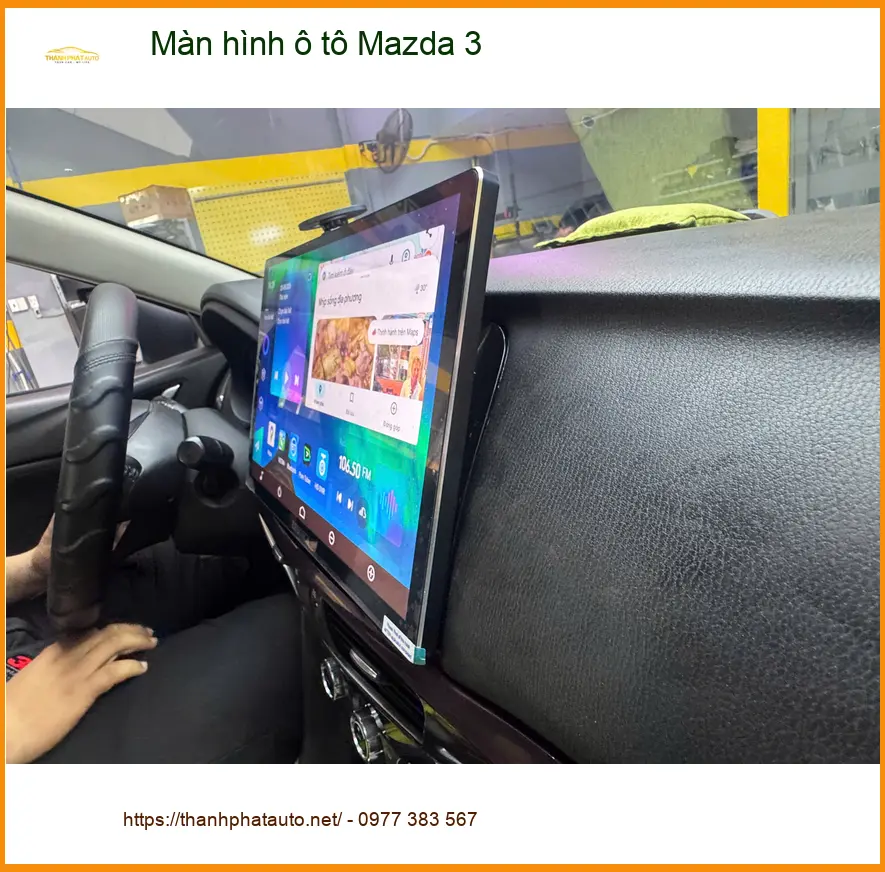 Anh Minh lắp màn hình ô tô Mazda 3 tại Quận 9 vì màn hình cũ đã hỏng ảnh thực tế 3