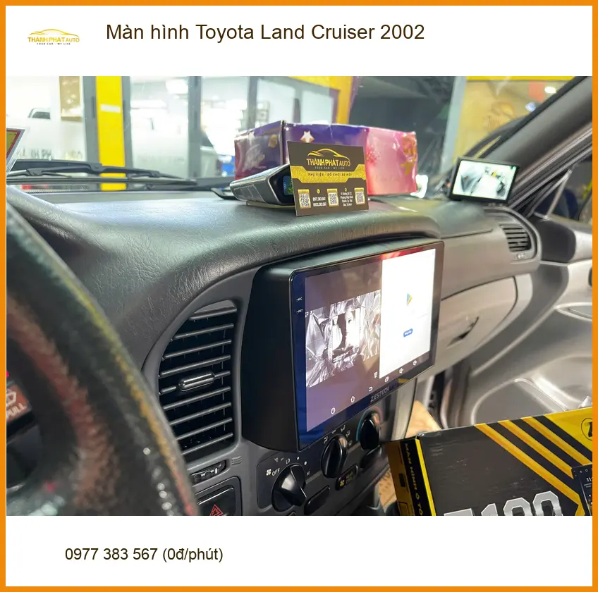 Anh Tấn lắp màn hình Android cho Toyota Land Cruiser 2002 tại Quận 9