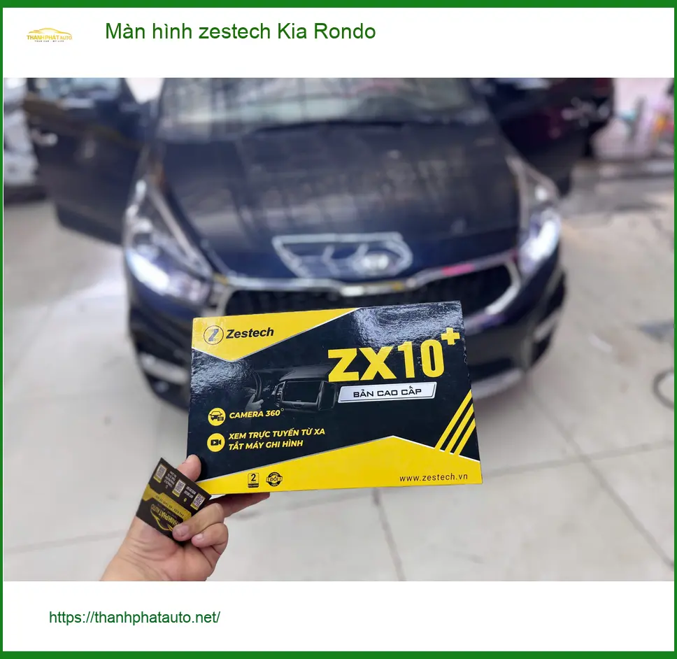 Anh Kiên nâng cấp màn hình Zestech Kia Rondo tại Quận 9 tiện ích hơn
