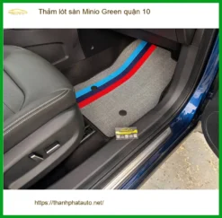 Địa Chỉ Lắp Thảm Lót Sàn Ô Tô lót sàn Minio Green quận 10 - Giá Tốt TPHCM